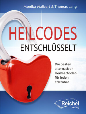 cover image of Heilcodes entschlüsselt